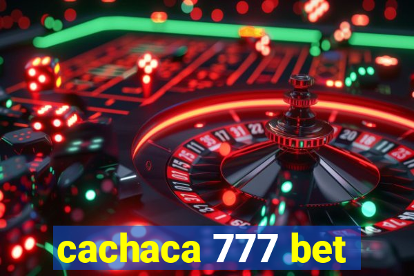 cachaca 777 bet